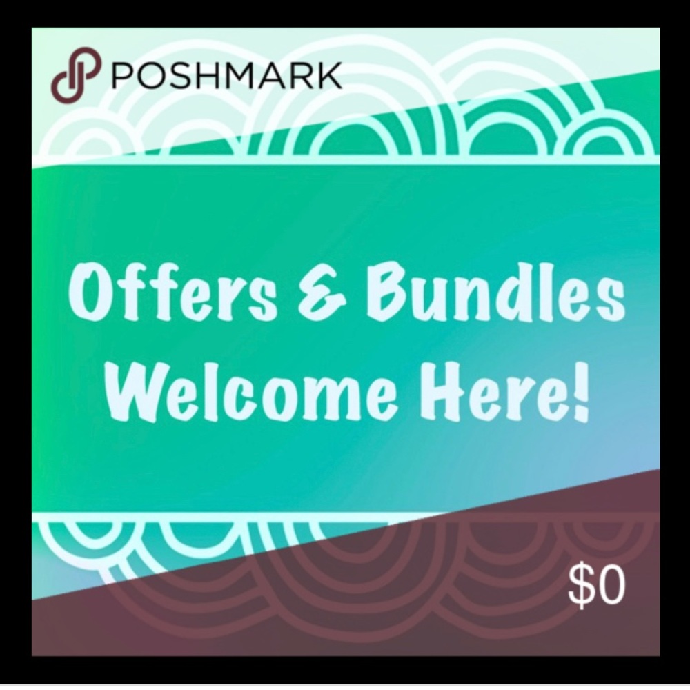 Bundles and offers wanted!